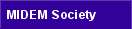 MIDEM Society